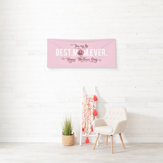 Je bent de beste mama ooit Moederdag roze Rose Spandoek (Insitu)
