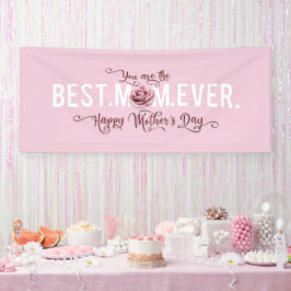 Je bent de beste mama ooit Moederdag roze Rose Spandoek