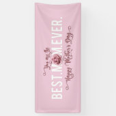 Je bent de beste mama ooit Moederdag roze Rose Spandoek (Verticaal)