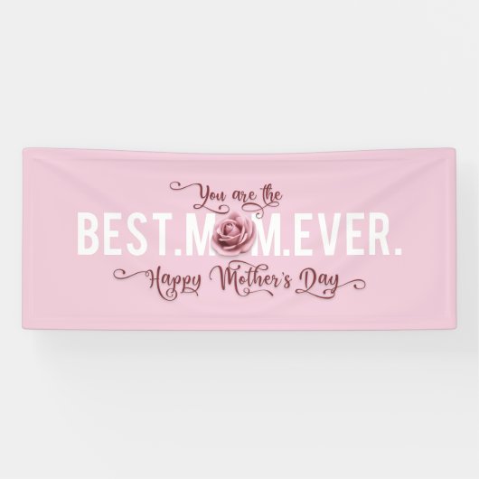 Je bent de beste mama ooit Moederdag roze Rose Spandoek (Horizontaal)