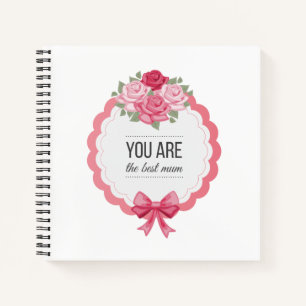 Je bent de beste moeder Moederdag   NOTITIEBOEK