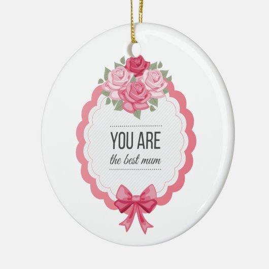 Je bent de beste moeder Moederdag | ORNAMENT (Links)