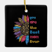 je bent de beste moeder ooit keramisch ornament (Voorkant)