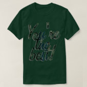 Je bent de beste t-shirt (Design voorkant)