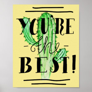 Je bent de beste Typografische Cactus Poster