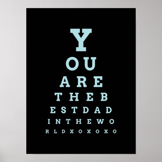 Je bent de beste vader in de World eye Chart. Poster (Voorkant)