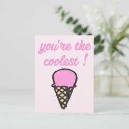 Je bent de coolste! - Schattig ijs kegel Briefkaart