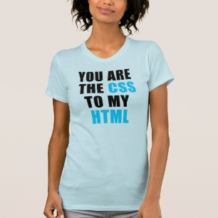 Je bent de CSS van mijn HTML T-shirt