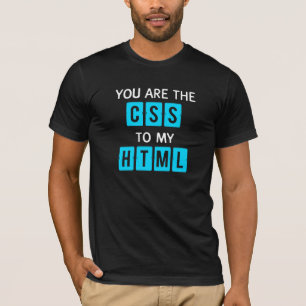Je bent de CSS van mijn HTML T-shirt