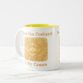 Je bent de Custard van mijn Mok van de Cisakuit. (Voorkant links)