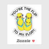 Je bent de draai van mijn flauwekul. sticker (Vel)