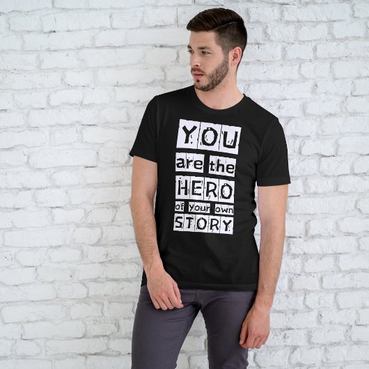 Je bent de held van je eigen T-shirt voor verhaalv