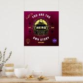 je bent de held van je eigen verhaal poster (Keuken)