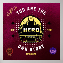 je bent de held van je eigen verhaal poster
