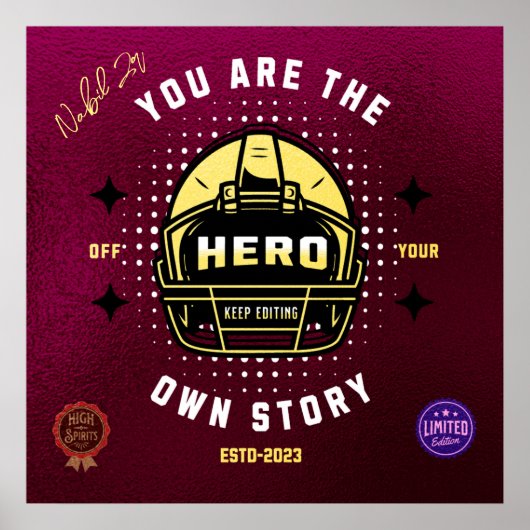 je bent de held van je eigen verhaal poster