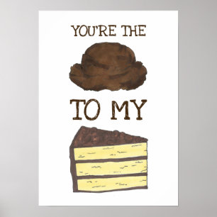 Je bent de ijsklok voor mijn Cake Foodie Love Poster