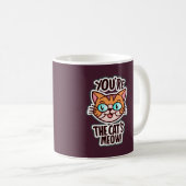 Je bent de kat van de bel koffiemok (Voorkant rechts)