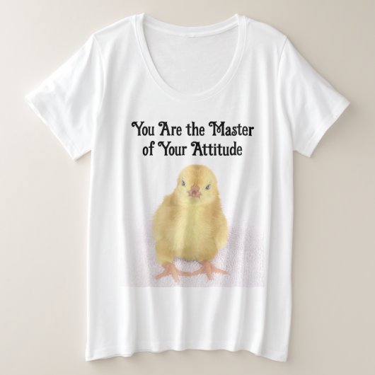 Je bent de Meester van je Attitude Grote Maat T-shirt (Design voorkant)