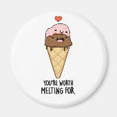 Je bent de moeite waard om te smelten voor grappig magneet (Voorkant)