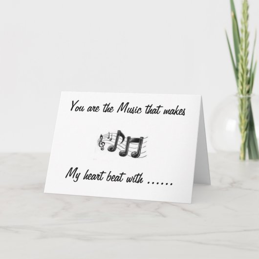 "JE BENT DE MUZIEK", DE DAG VAN VALENTINE. FEESTDAGEN KAART (Voorkant)