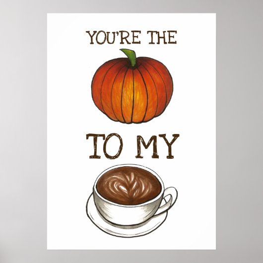 Je bent de pompoenkruid voor mijn laatste liefde. poster (Voorkant)