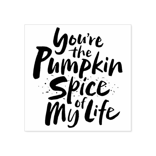 Je bent de pompoenspice van mijn leven - Thanksgiv Rubberstempel (Afrduk)