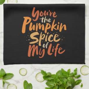 Je bent de pompoenspice van mijn leven - Thanksgiv Theedoek