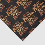 Je bent de pompoenspice van mijn leven - Thanksgiv Tissuepapier (Detail)