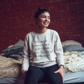 Je bent de sterkste van ze allemaal overhemd trui