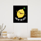 Je bent de Zest Funny Lemon Pun Dark BG Poster (Keuken)