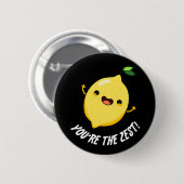 Je bent de Zest Funny Lemon Pun Dark BG Ronde Button 5,7 Cm (Voorkant /achterkant)