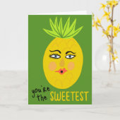 JE BENT DE ZOETSTE Whimsical Ananas Cute Kaart (Gele Bloem)