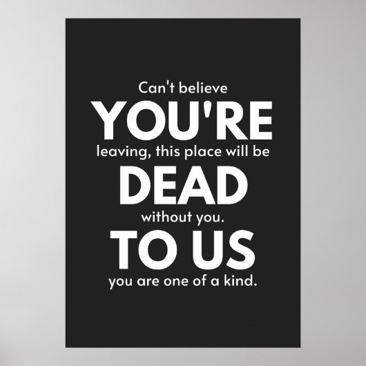 Je bent dood voor ons, collega gaat weg, grappig poster (Voorkant)