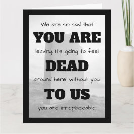 [Je bent dood voor ons] Grappige collega die groot Kaart