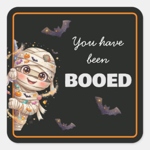 Je bent door Boo Cute Mummy verwend Vierkante Sticker