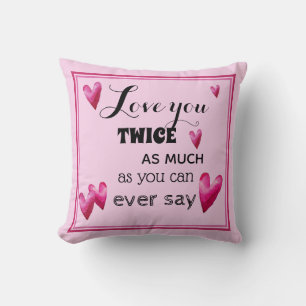 Je bent dubbel zo dol - Waterverf harten Kussen