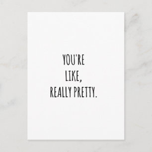 Je bent echt  briefkaart