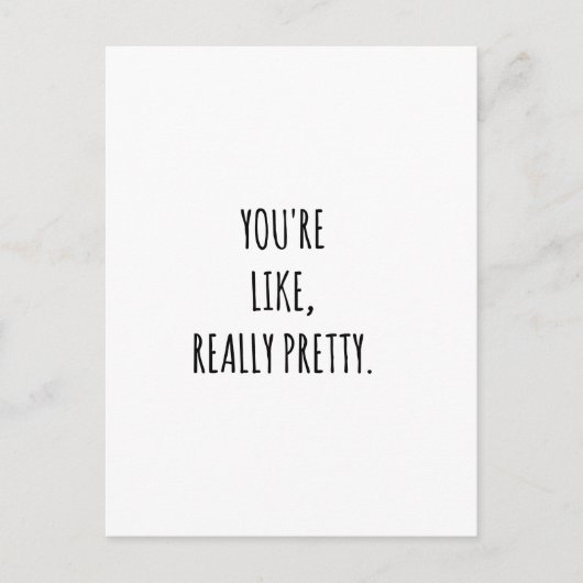 Je bent echt  briefkaart (Voorkant)