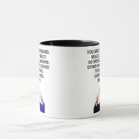 Je bent echt een geweldige man, Trump Mok (Midden)