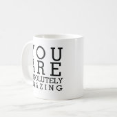 Je bent echt geweldig koffie-mok koffiemok (Voorkant links)