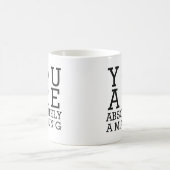 Je bent echt geweldig koffie-mok koffiemok (Center)
