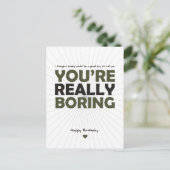 Je bent echt saai briefkaart (Staand voorkant)