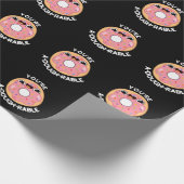 Je bent een behoorlijk rustige Funny Donut Pun Dar Cadeaupapier (Hoek)