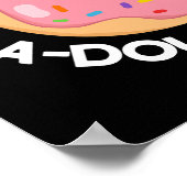 Je bent een behoorlijk rustige Funny Donut Pun Dar Poster (Hoek)