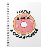 Je bent een behoorlijk rustige Funny Donut Pun. Notitieboek (Voorkant)