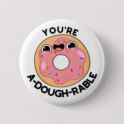 Je bent een behoorlijk rustige Funny Donut Pun. Ronde Button 5,7 Cm (Voorkant)