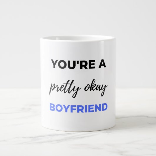 Je bent een  boyvriendin Black Grote Koffiekop (Voorkant)