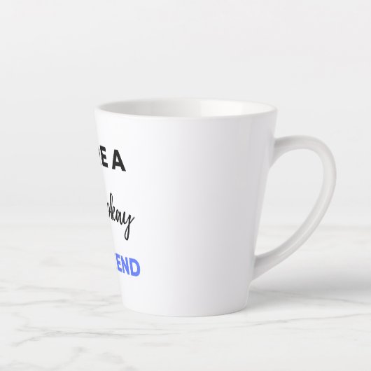 Je bent een  boyvriendin Black Latte Mok (Rechts)