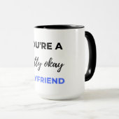 Je bent een  boyvriendin Black Mok (Voorkant rechts)