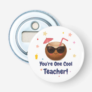 Je bent een coole leraar - grappige kokosnoot button flesopener